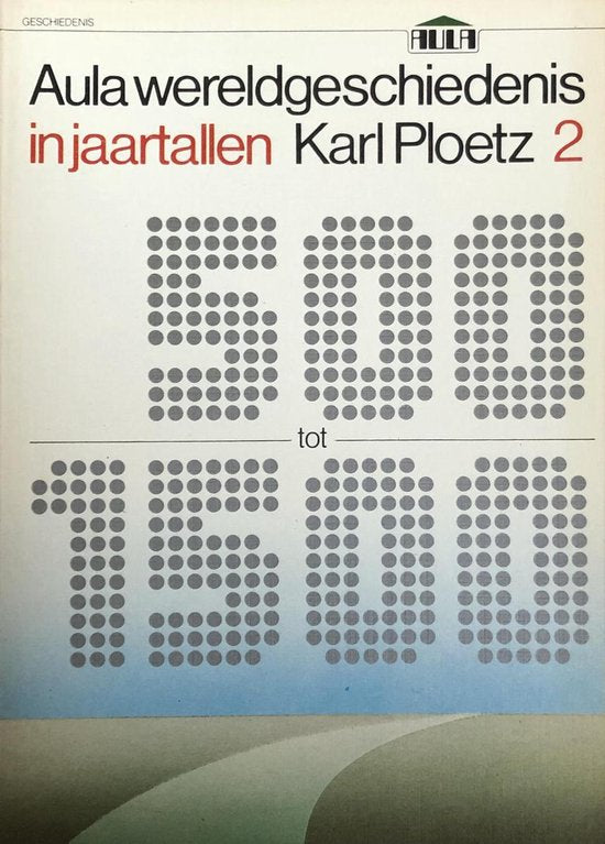 2 Aula wereldgeschiedenis in jaartallen - Ploetz