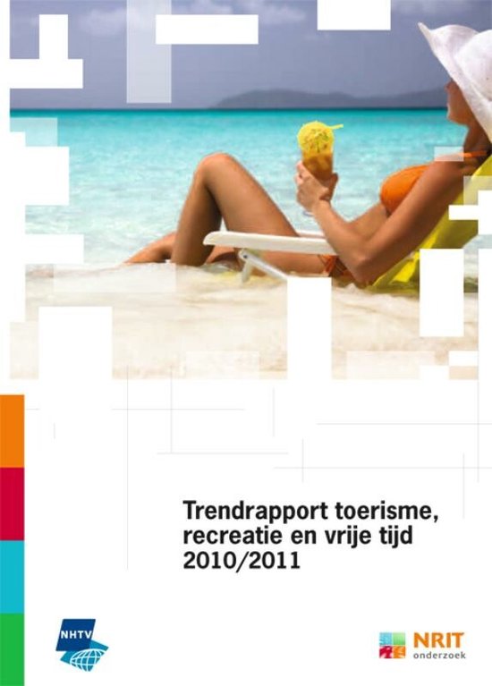 Trendrapport toerisme, recreatie en vrije tijd / 2010/2011