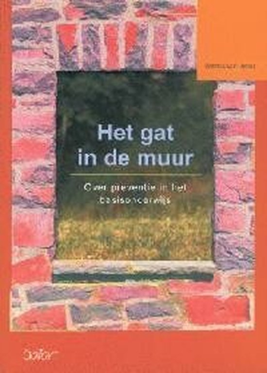 Het Gat In De Muur - Francis van Dinter