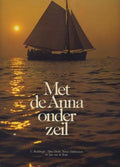 Met de Anna onder zeil - C. Buddingh