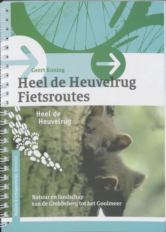 Heel de Heuvelrug fietsroutes - Koning, Geert