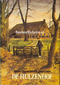 Hulzenhof - Annie Oosterbroek - Dutschun