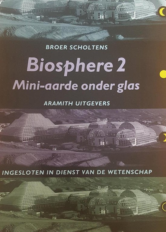 Biosphere 2 - Scholtens