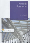 Praktisch staatsrecht - Mr.Y.M. Visscher