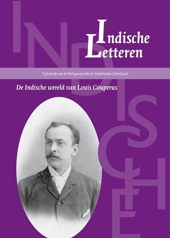 Indische letteren - reeks - De Indische wereld van Louis Couperus