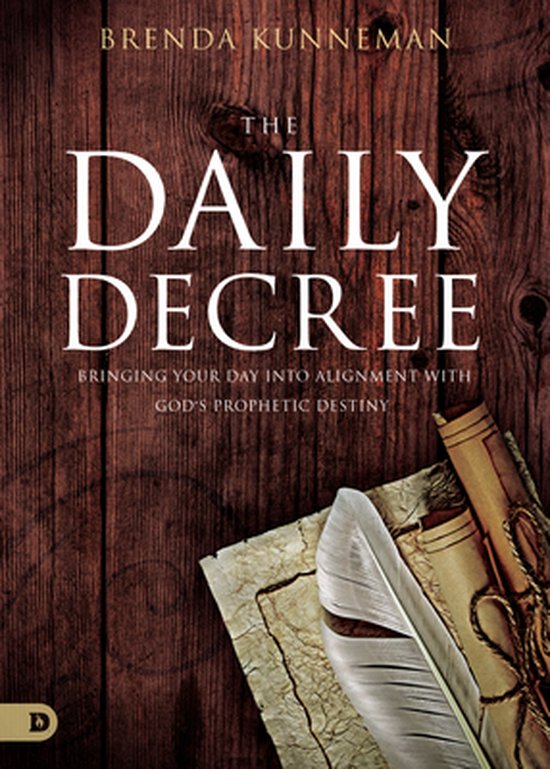 Daily Decree, The - Brenda Kunneman