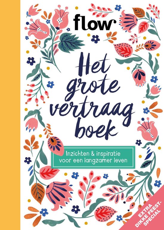Flow - Het grote vertraagboek - Sanoma Media NL