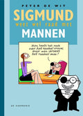 Sigmund weet wel raad met mannen - P. de Wit