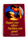 Dagen van zilver nachten van goud - Larkin