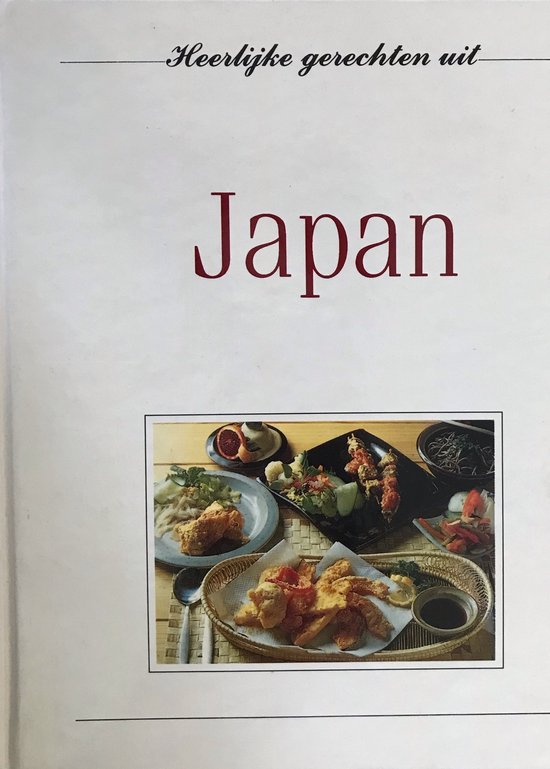 Heerlyke gerechten uit japan - Wiebe Andringa