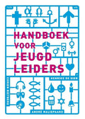 Handboek Voor Jeugdleiders Met Cd - André Maliepaard, Henrike de Gier