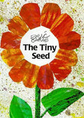 The Tiny Seed - Eric Carle, Richard Eyre