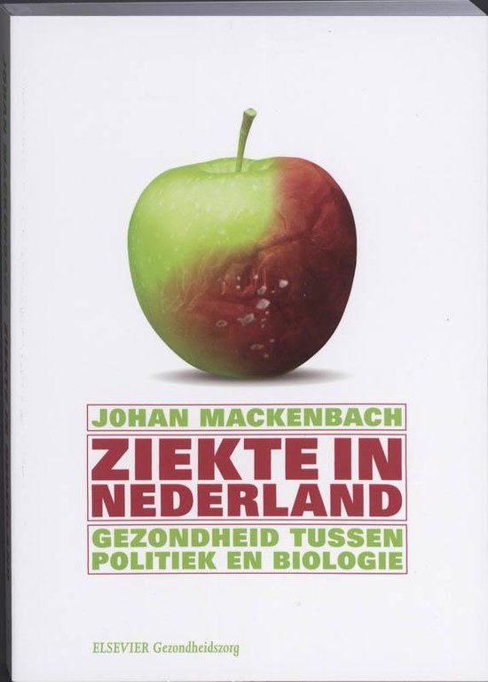 Ziekte in Nederland - J.P. Mackenbach