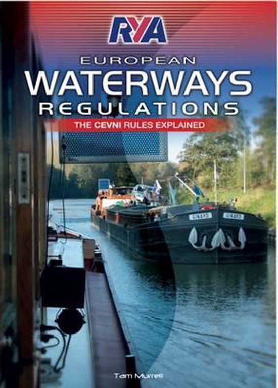 RYA European Waterways Regulations - Tam Murrell