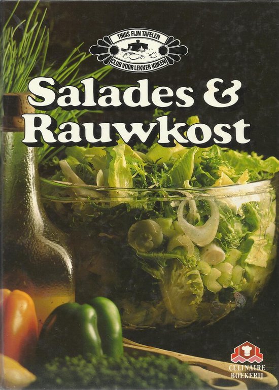 SALADES EN RAUWKOST - Thuis Tafelen