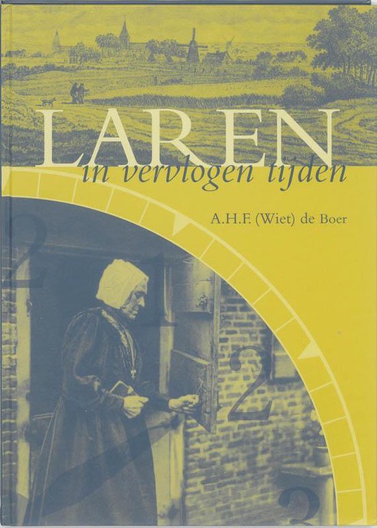 Laren - A.H.F. de Boer, Wiet De Boer