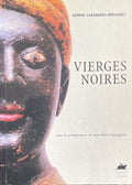 Vierges noires - Sophie Cassagnes - Brouquet