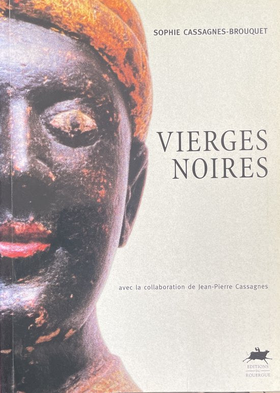 Vierges noires - Sophie Cassagnes - Brouquet