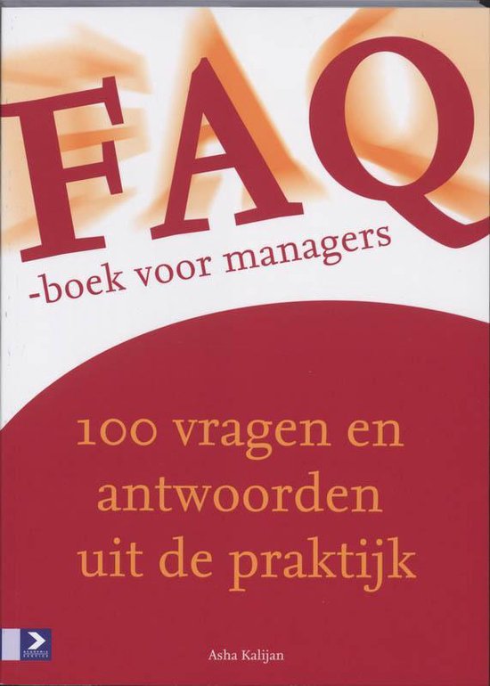 FAQ - boek voor managers - Asha Kalijan