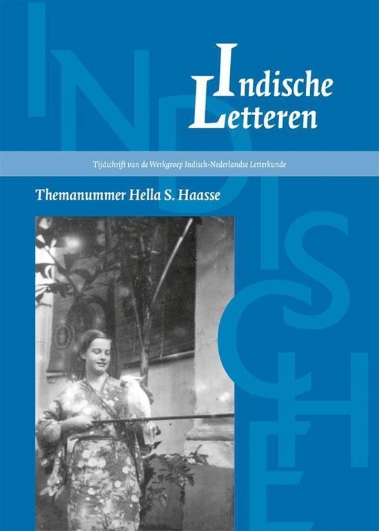 Indische letteren - reeks - Themanummer Hella S. Haasse - Patricia de Groot