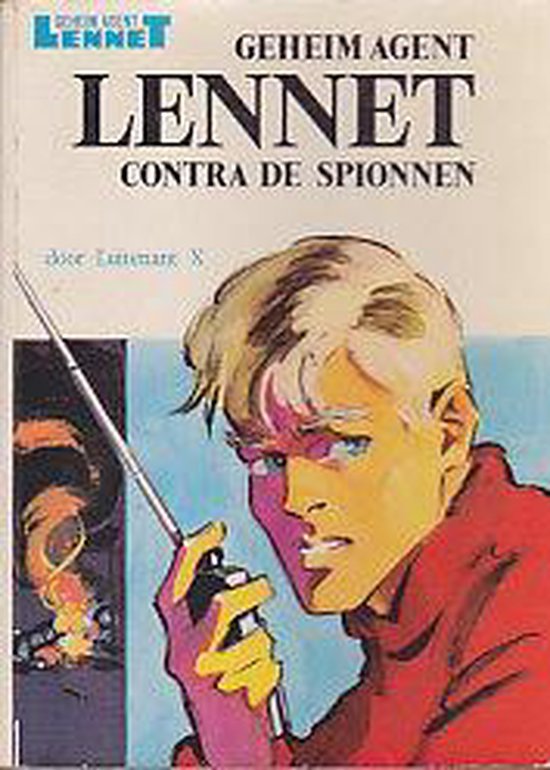 Geheim agent lennet de spionnen - Luitenant X