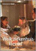 Welk Ziekenhuis Kies Ik - Onbekend