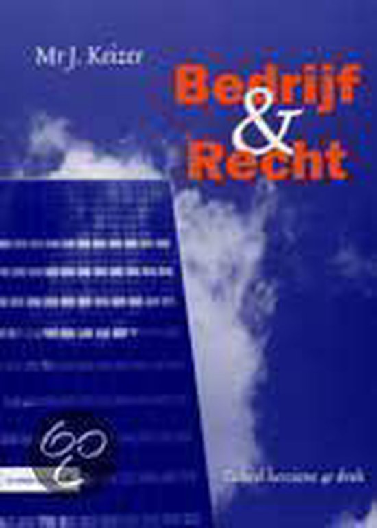 Bedrijf en Recht - J. Keizer