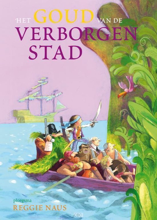 Goud Van De Verborgen Stad - Reggie Naus, Mark Janssen (illustraties)