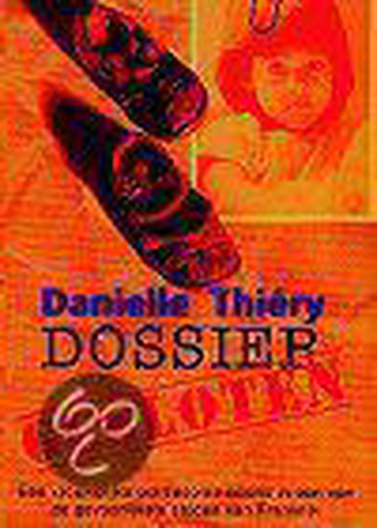 DOSSIER GESLOTEN - Danielle Thiéry