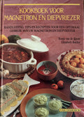 Kookboek voor magnetron en diepvrie - Rhoer V.D., Elisabeth Bakker