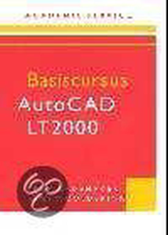 Basiscursus Autocad Lt 2000 - Bram Rademaker