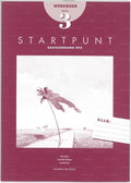 Startpunt 3 Werkboek - T. Bolle