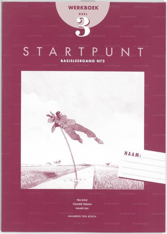 Startpunt 3 Werkboek - T. Bolle
