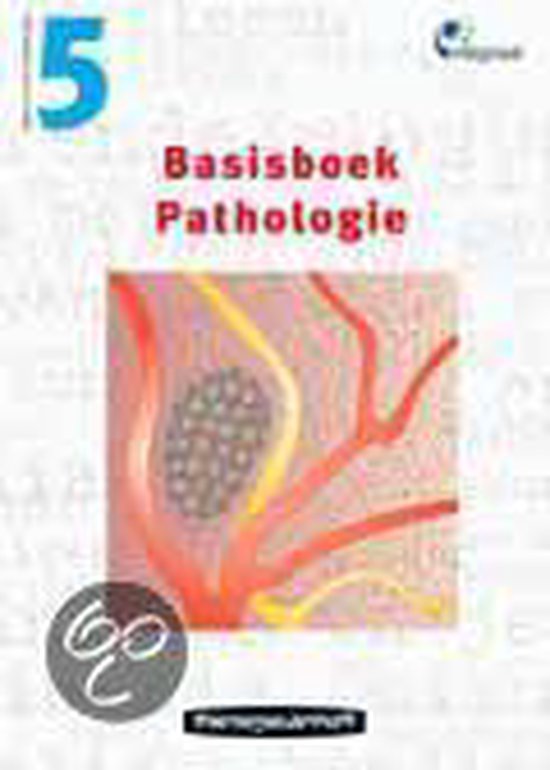 Basisboek pathologie - C. van Heycop Ten Ham, Wim Hendriks