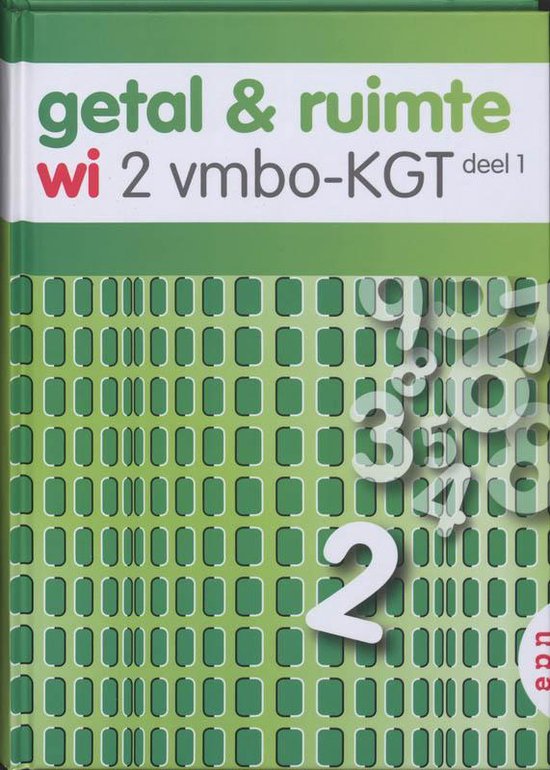 Getal en Ruimte / 2 vmbo - KGT deel 1 - L.A. Reichard