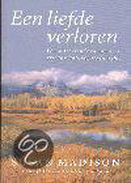 Liefde Verloren - Susan Madison