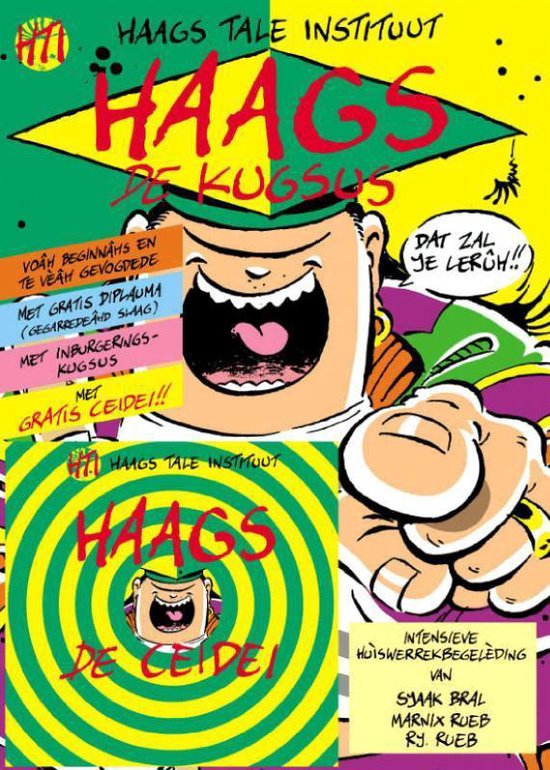 Haags De kugsus - S. Bral, R.J. Rueb