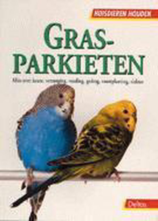 Huisdieren Houden Grasparkieten - Onbekend