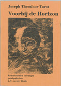 Voorbij de horizon - J.C. Van Der Heide, F. Schregel - Onstein