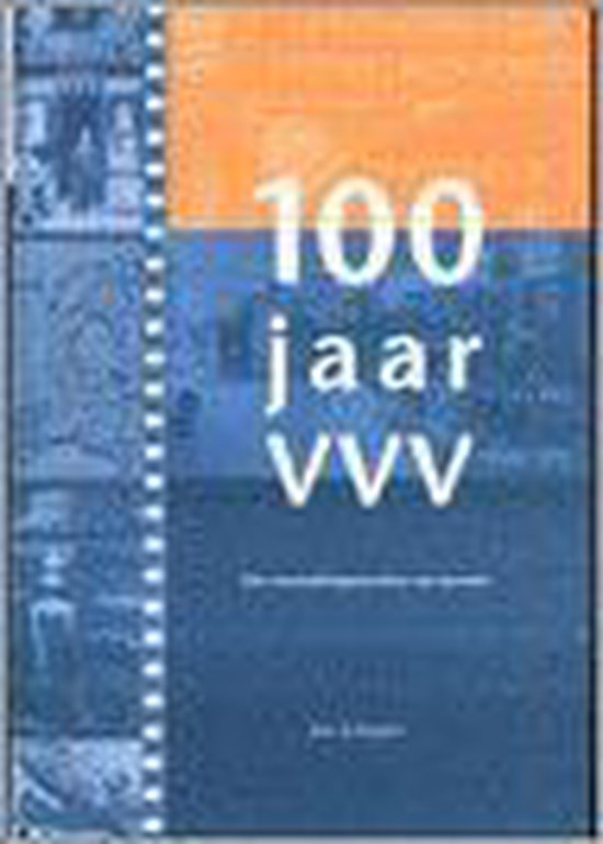100 Jaar VVV - Jan Schipper, Annelous van der Sterre