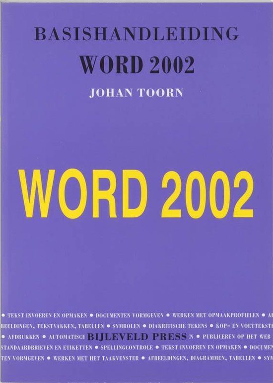 Basishandleiding Word 2002 - Johan Toorn