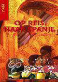 Op Reis Naar Spanje - J. Verbruggen