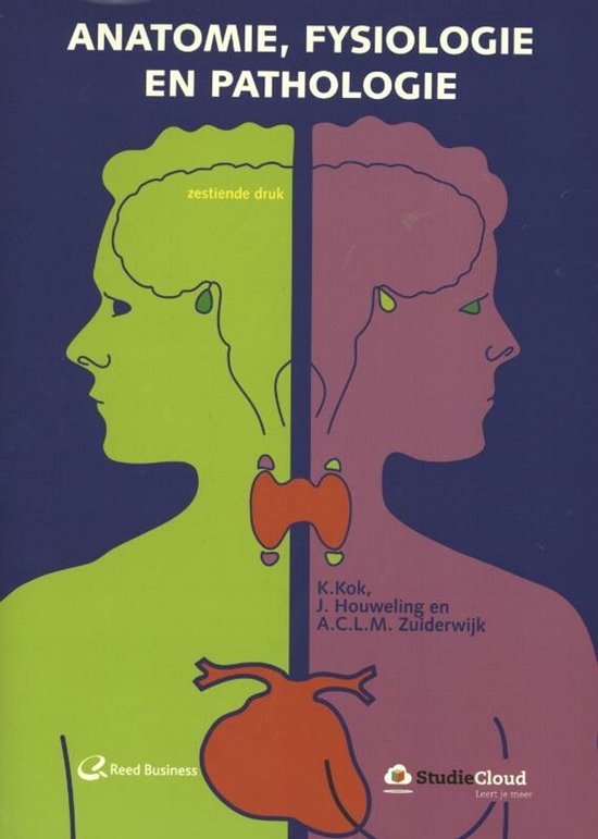 Anatomie, fysiologie en pathologie - K. Kok, J. Houweling