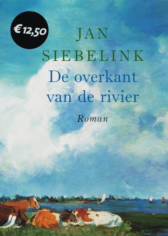 De Overkant Van De Rivier - Jan Siebelink
