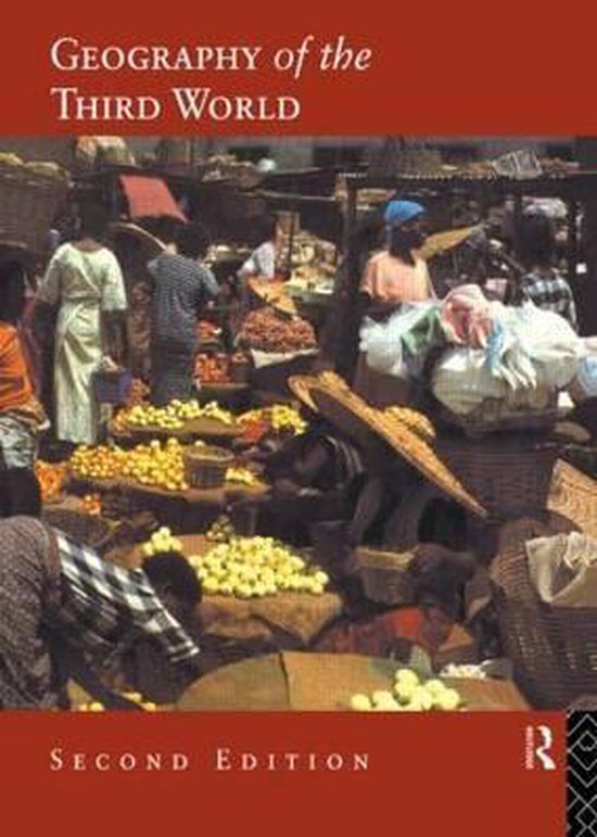 The Geography of the Third World - C. G. Clarke, Bill Gould