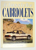 KLASSIEKE CABRIOLES - Newbery, T. Dijkhof