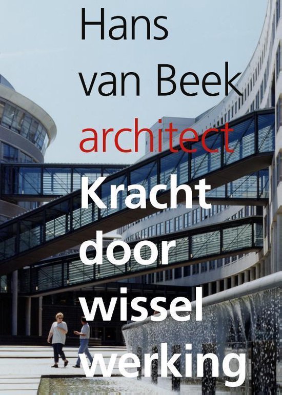 Kracht door wisselwerking - Hans van Beek, Marcel Teunissen