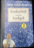 Kookschrift van een kookgek 2 - Braakhekke