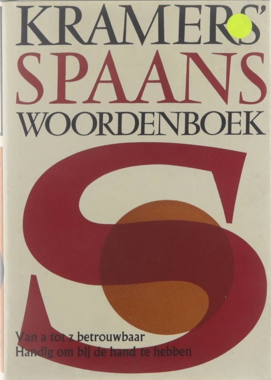 Kramers' Spaans Woordenboek - C.F.A. van Dam, H.C. Barrau