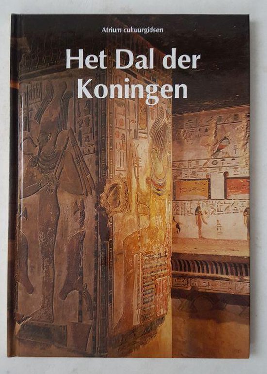 Atrium cultuurgidsen - Het dal der Koningen - Donadoni Roveri